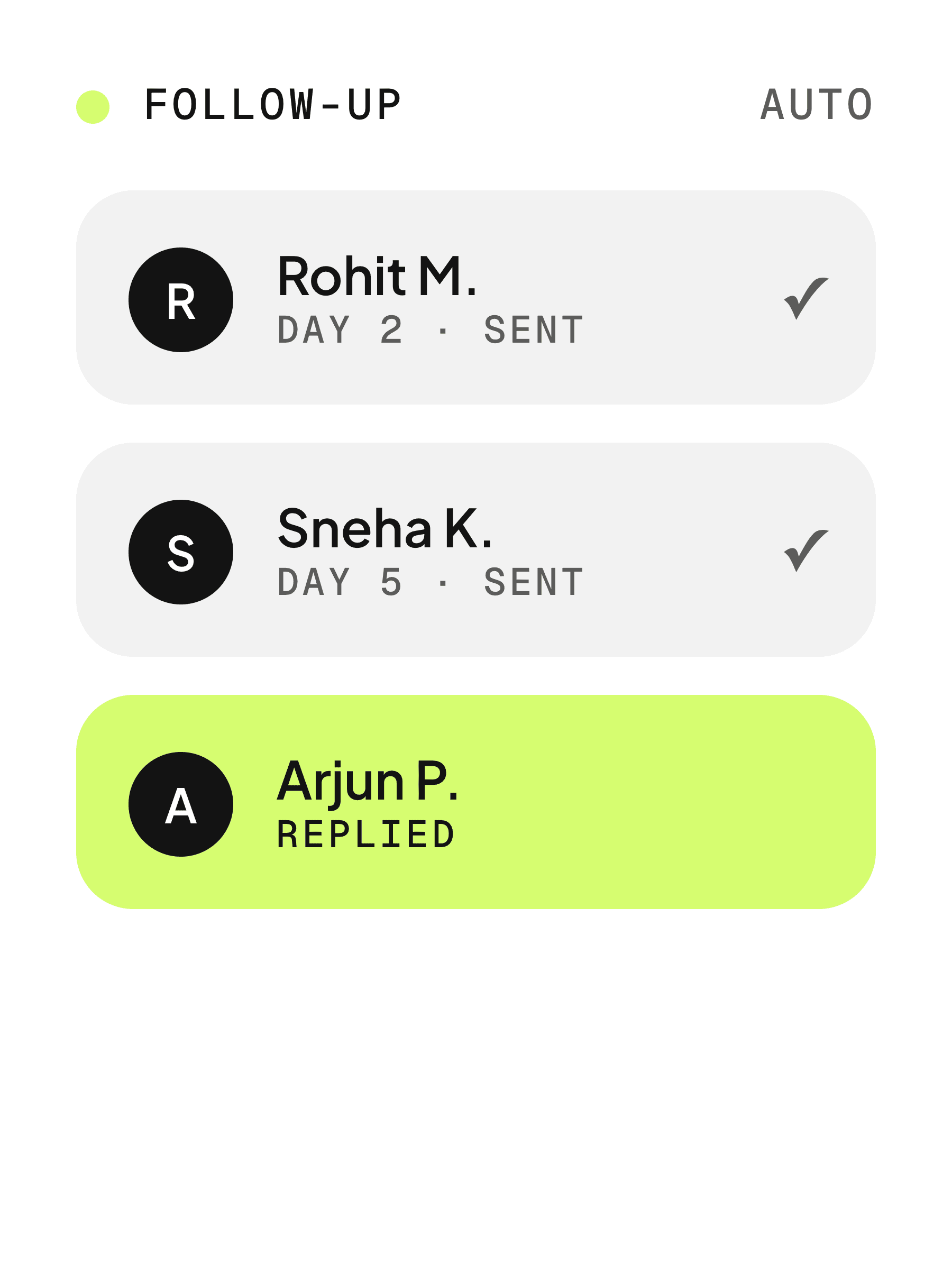 Automated follow-up sequence with a reply logged